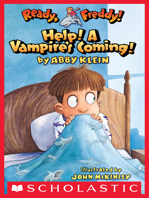 Title details for Help! a Vampire's Coming! by Abby Klein - Available